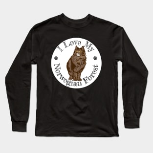 I Love My Norwegian Forest Long Sleeve T-Shirt